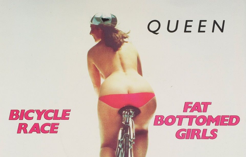 Bicycle Race Queen Fat Bottomed Girls