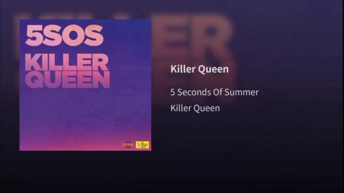 5sos Killer Queen